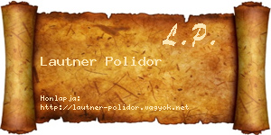 Lautner Polidor névjegykártya